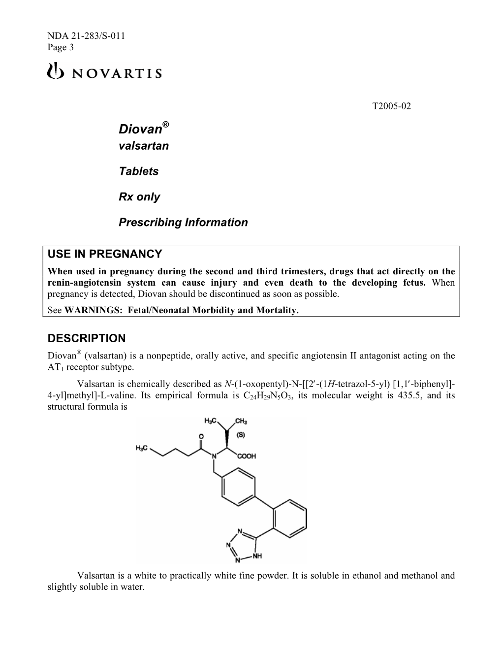 Diovan® Valsartan