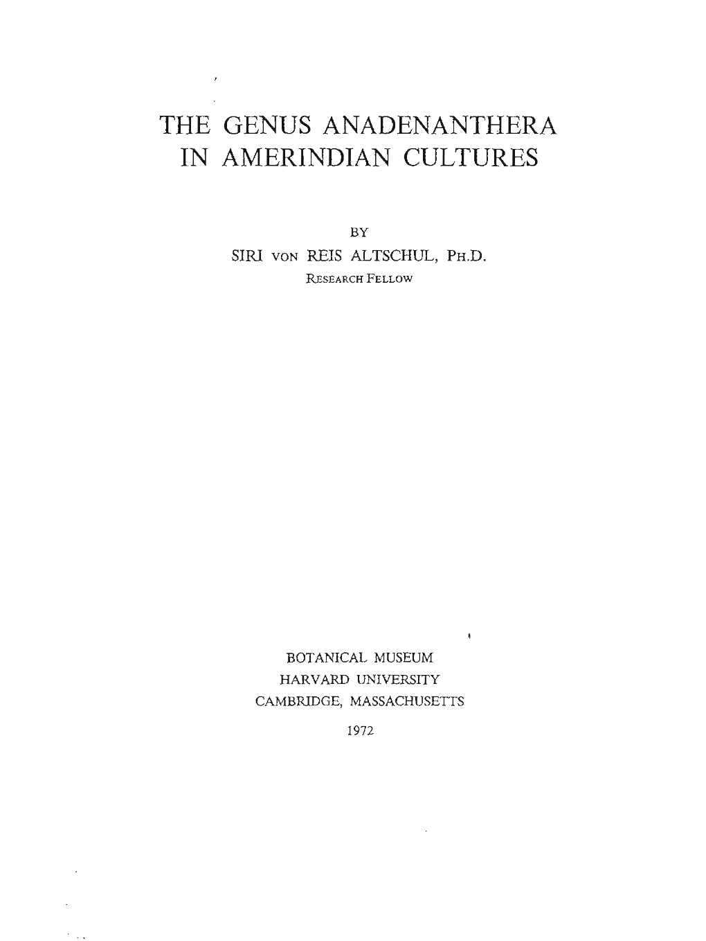 The Genus Anadenanthera in Amerindian Cultures