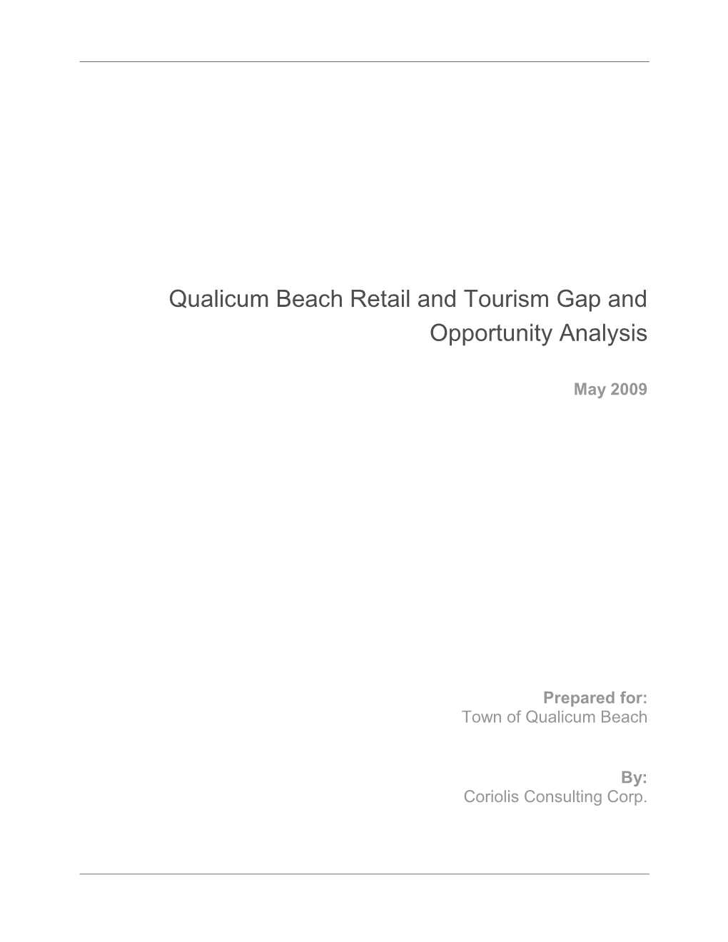 Qualicum Beach Retail and Tourism Gap and Opportunity Analysis