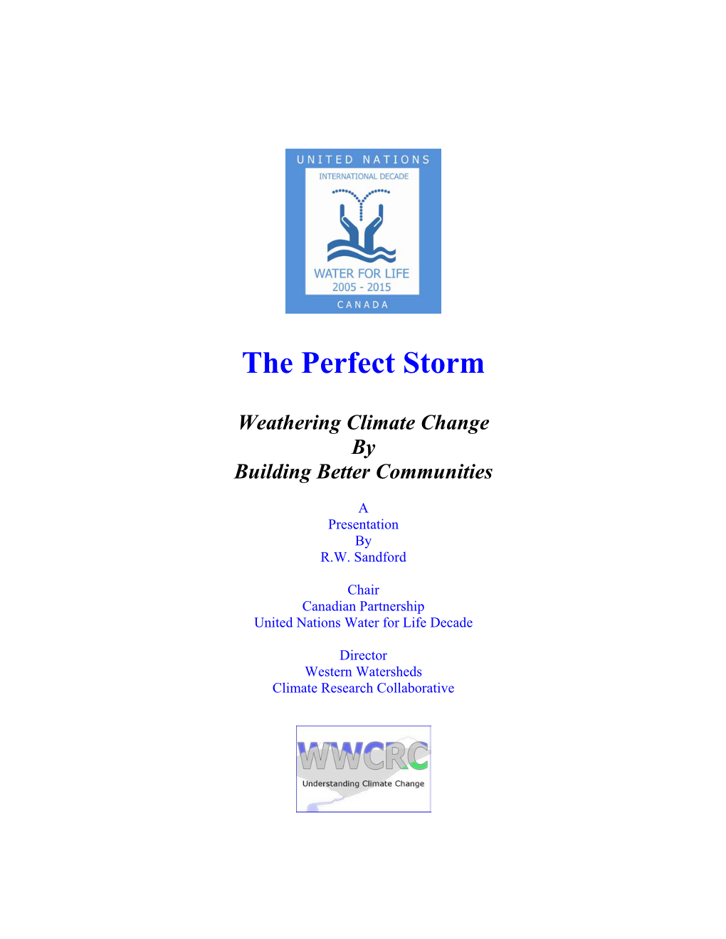 The Perfect Storm