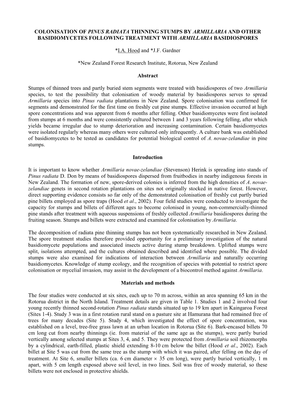 Colonisation of Pinus Radiata Thinning Stumps by Armillaria and Other Basidiomycetes Following Treatment with Armillaria Basidiospores