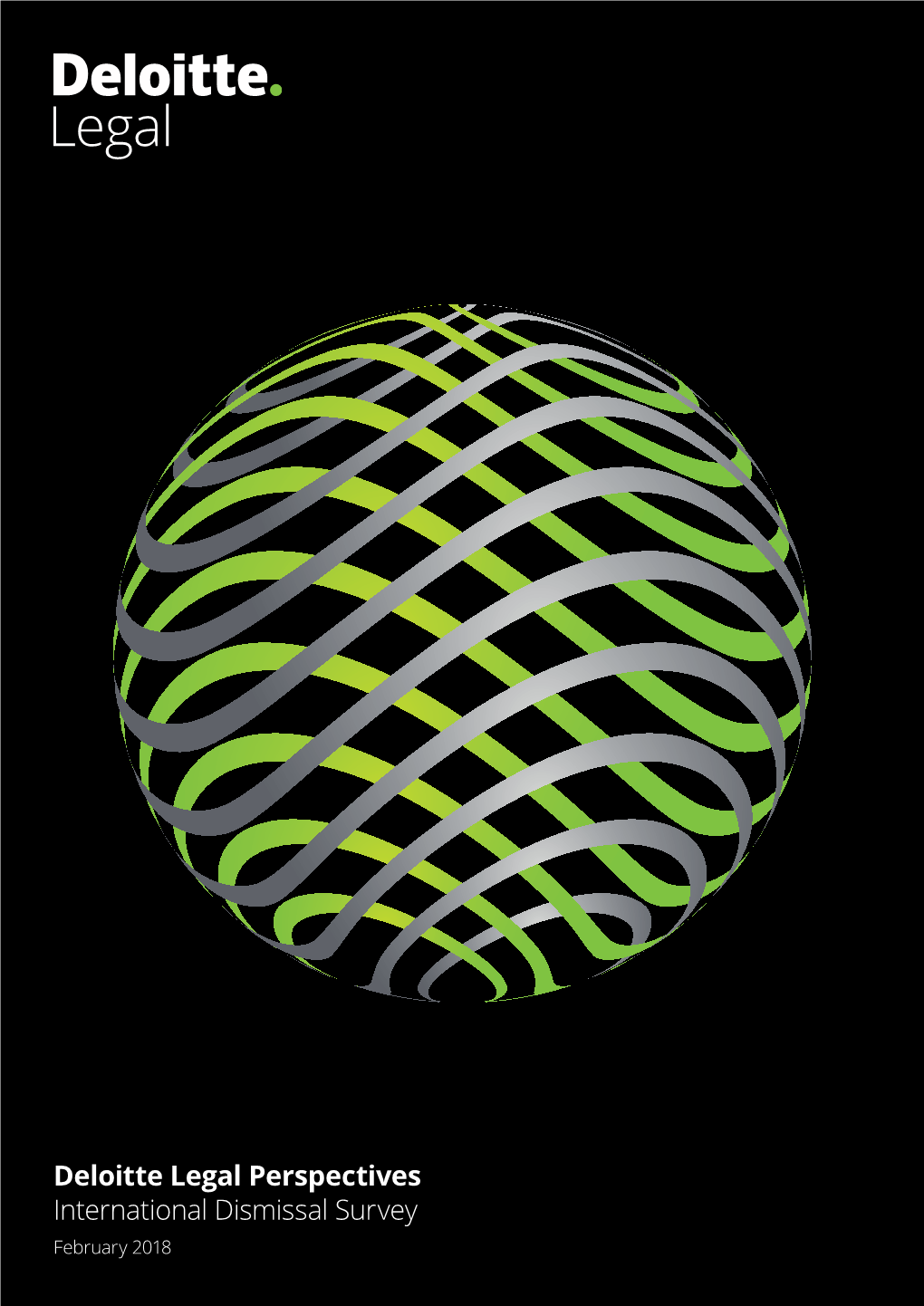 Deloitte Legal Perspectives: International Dismissal Survey