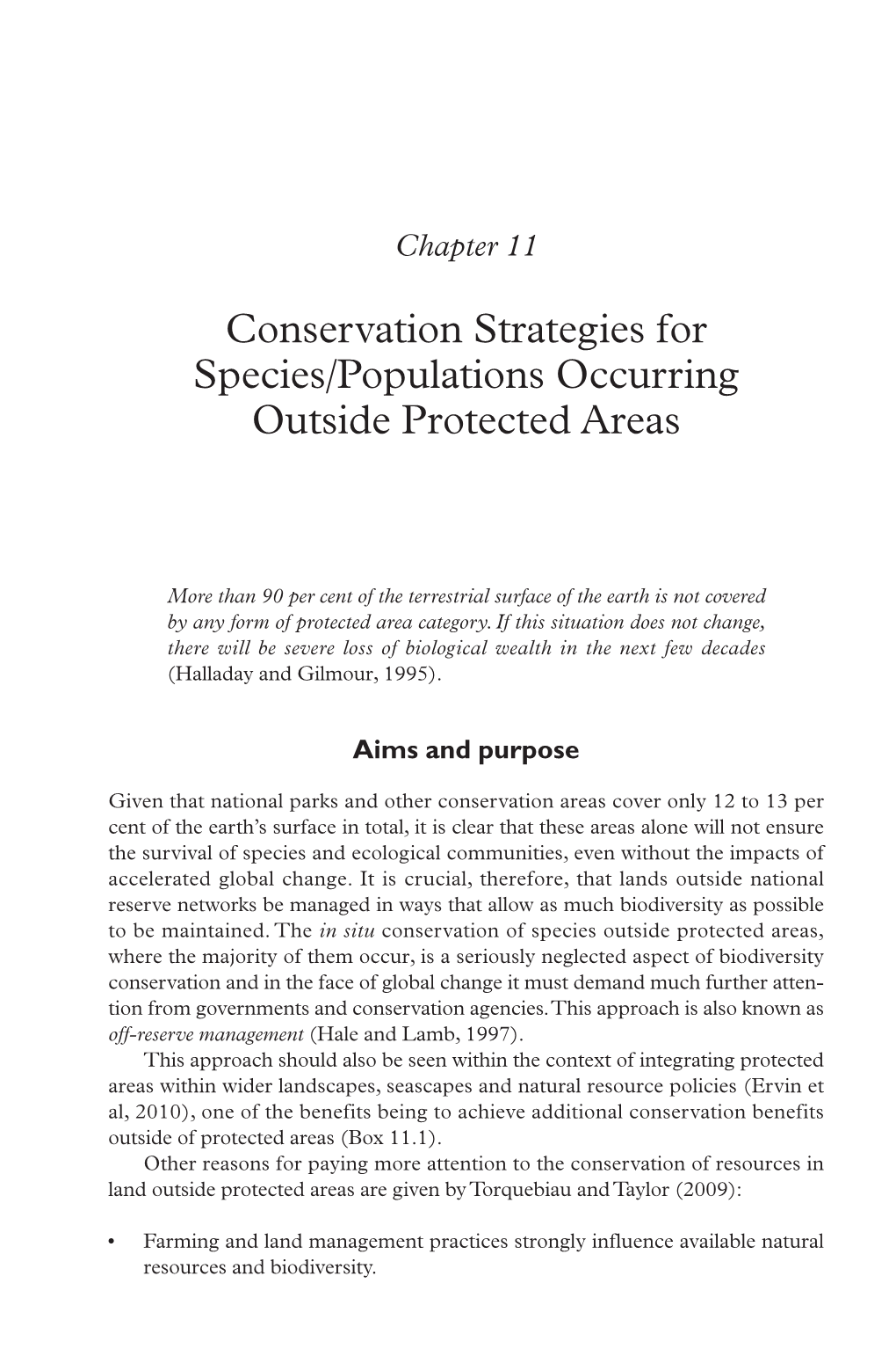 Conservation Strategies for Species/Populations Occurring Outside Protected Areas