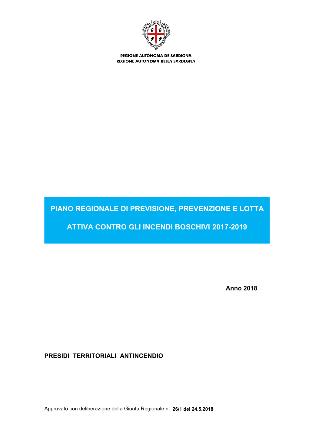 Piano Regionale Di Previsione, Prevenzione E Lotta Attiva