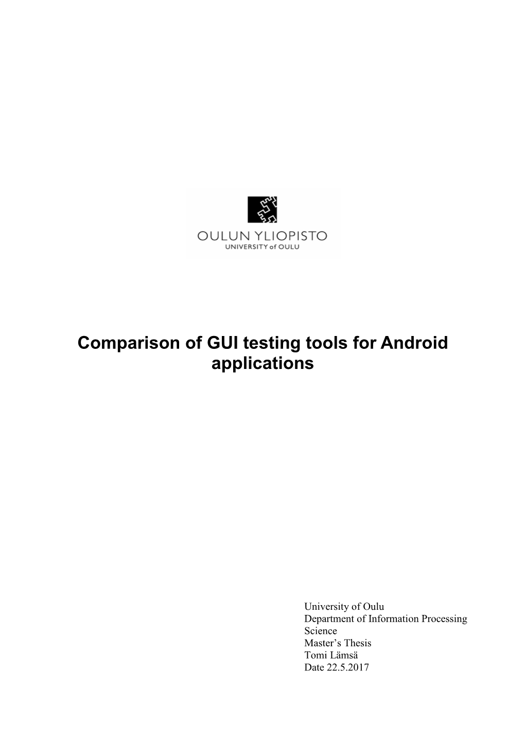 Comparison of GUI Testing Tools for Android Applications