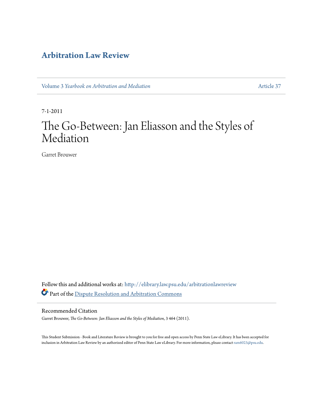 Jan Eliasson and the Styles of Mediation Garret Brouwer