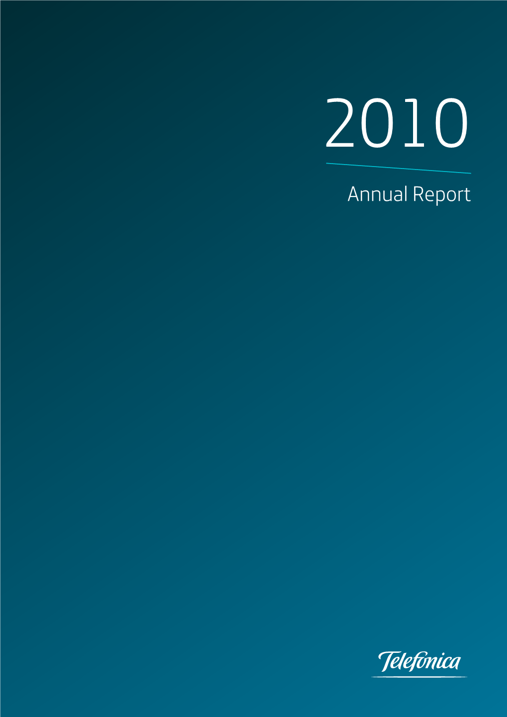 Annual Report 2010 / Telefónica Czech Republic, A.S