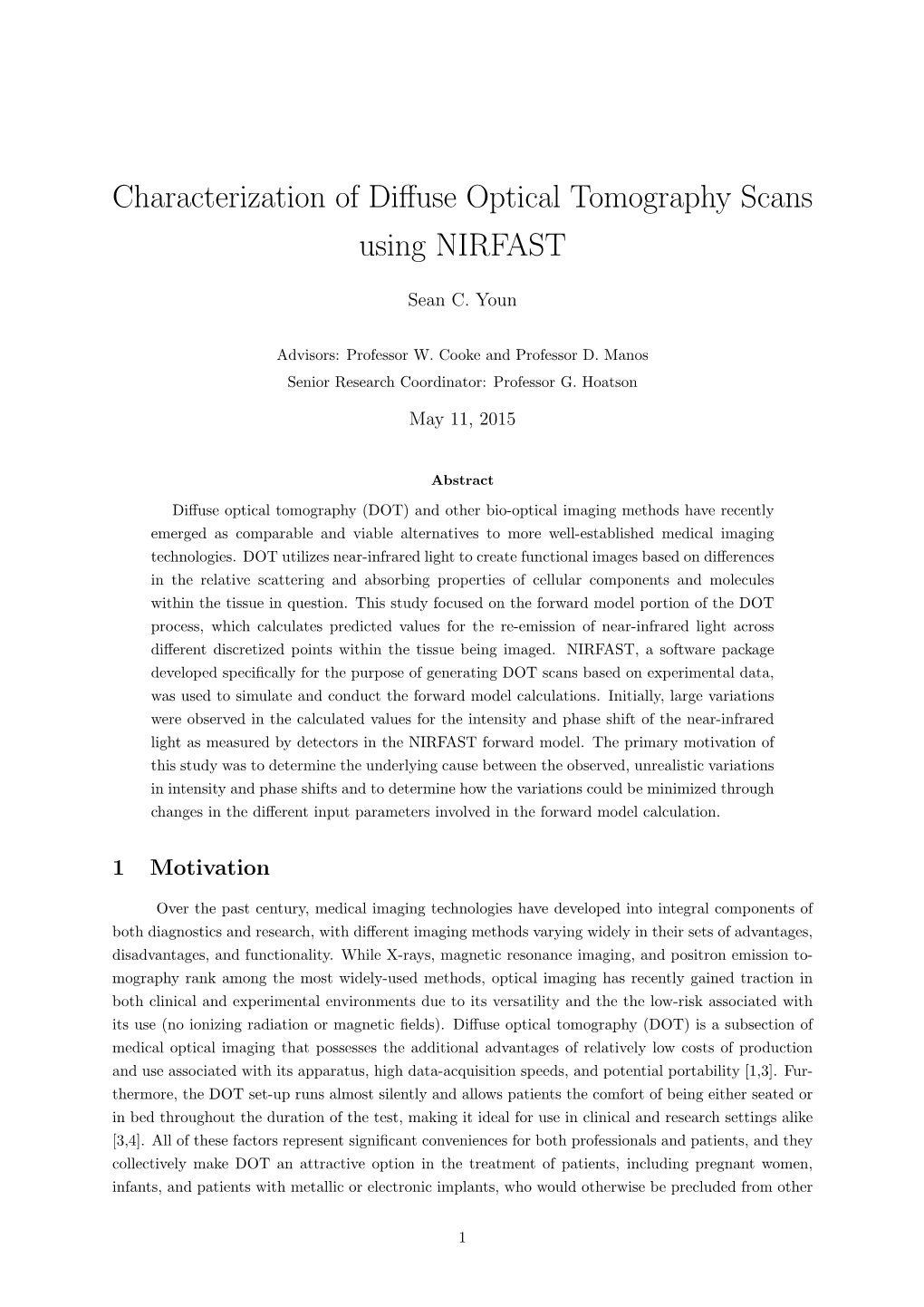 Characterization of Diffuse Optical Tomography Scans Using NIRFAST