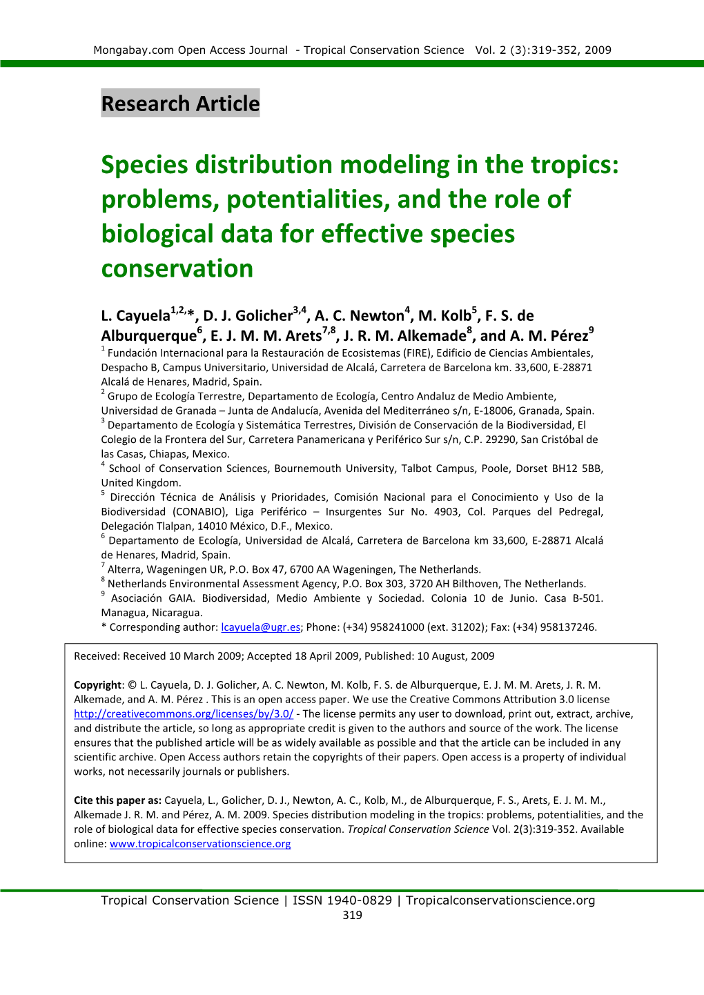 Problems, Potentialities, and the Role of Biological Data for Effective Species Conservation