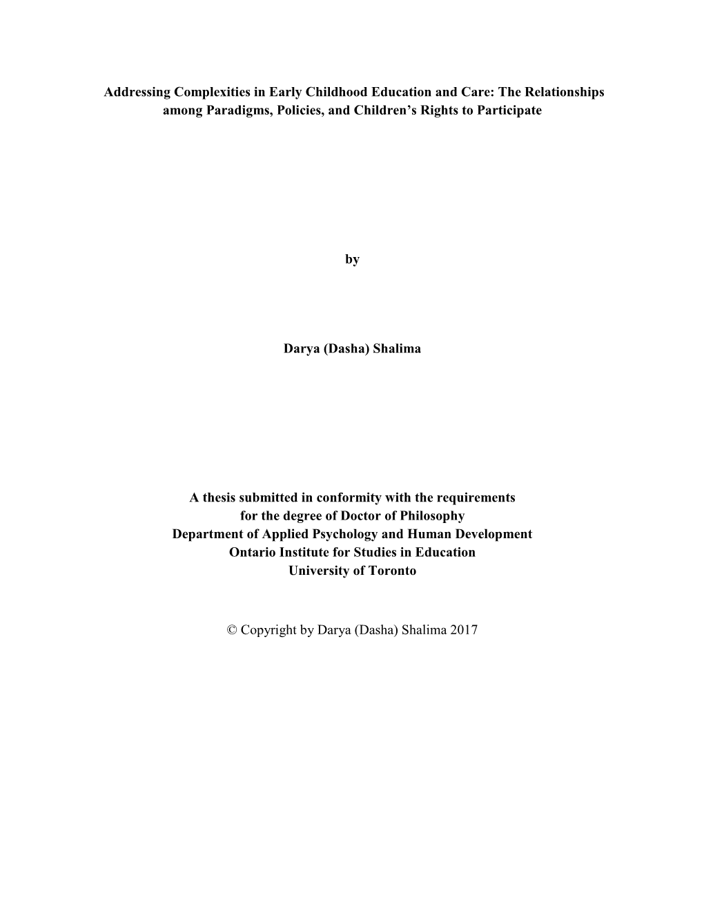 Addressing Complexities in Early Childhood Education and Care: the Relationships Among Paradigms, Policies, and Children’S Rights to Participate