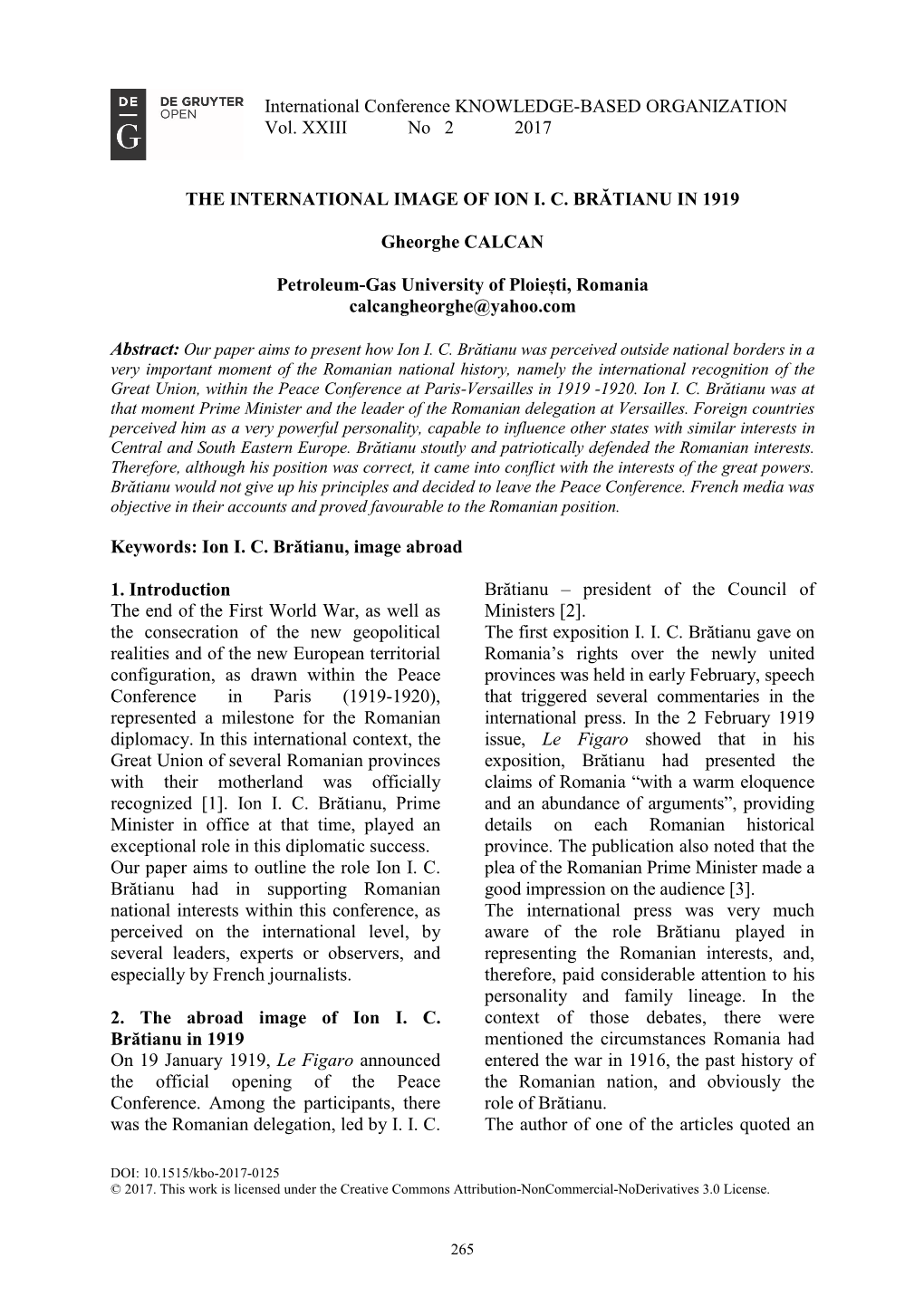 International Conference KNOWLEDGE-BASED ORGANIZATION Vol. XXIII No 2 2017 the INTERNATIONAL IMAGE of ION I. C. BRĂTI