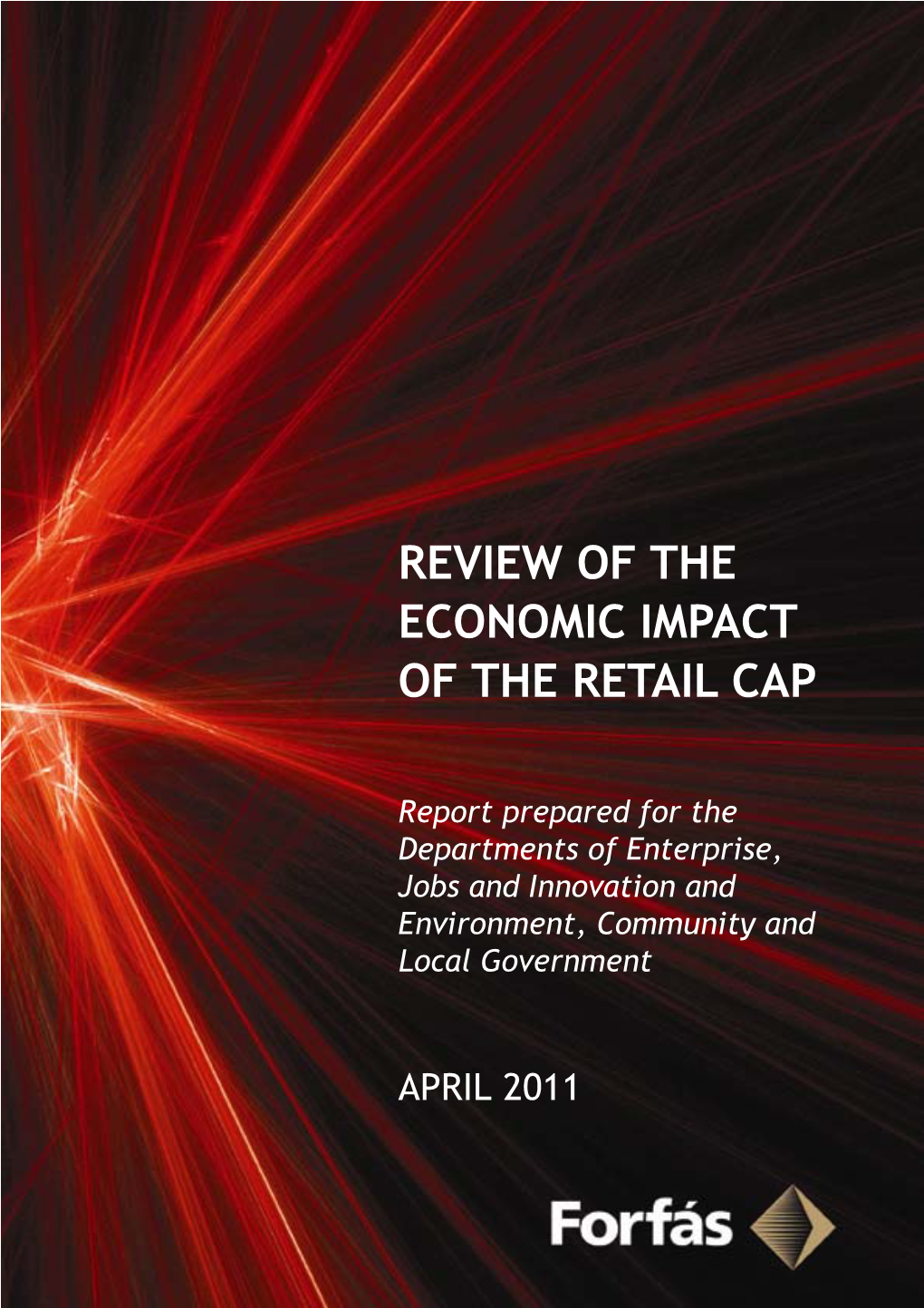 Review of the Economic Impact of the Retail Cap