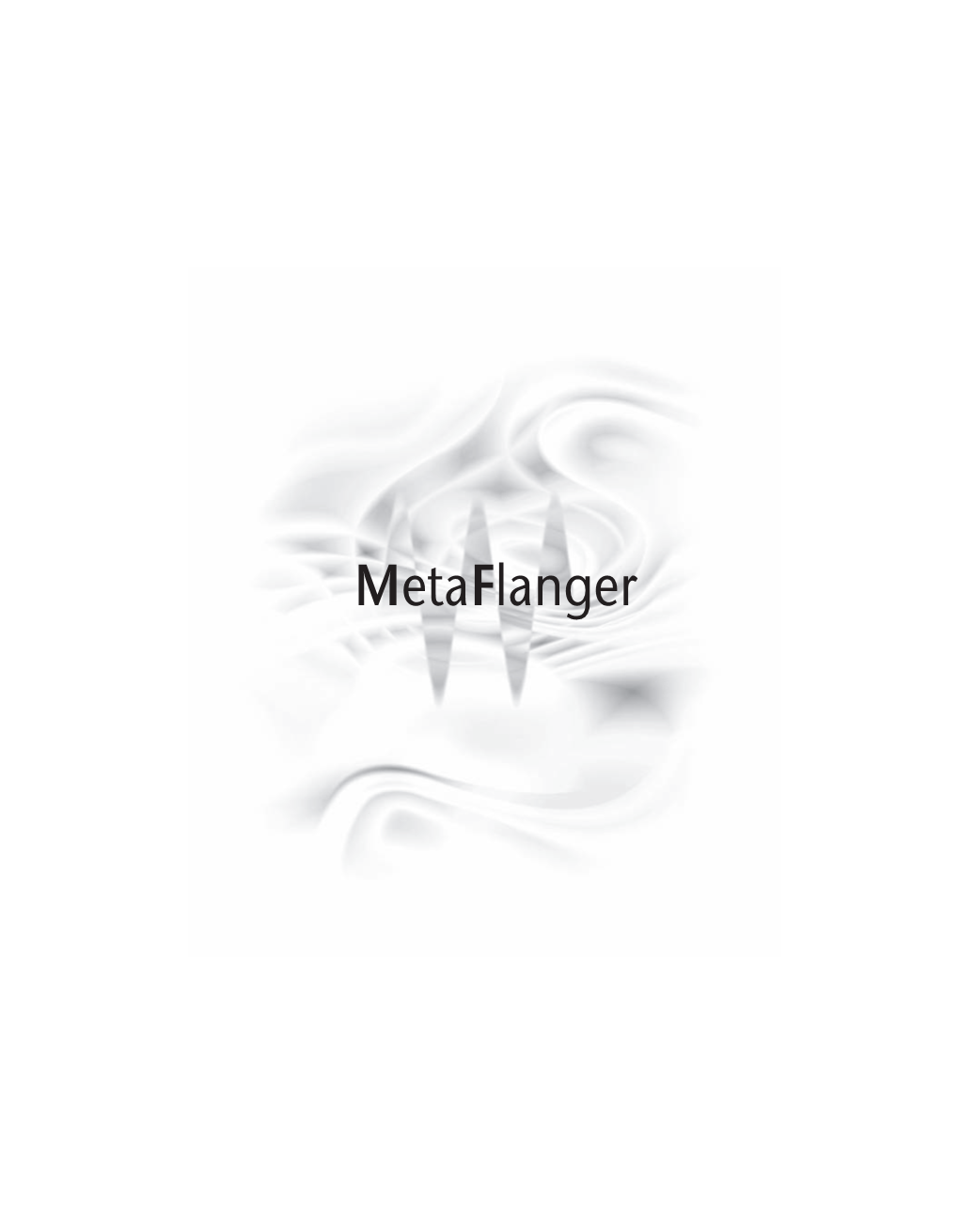 Metaflanger User Manual