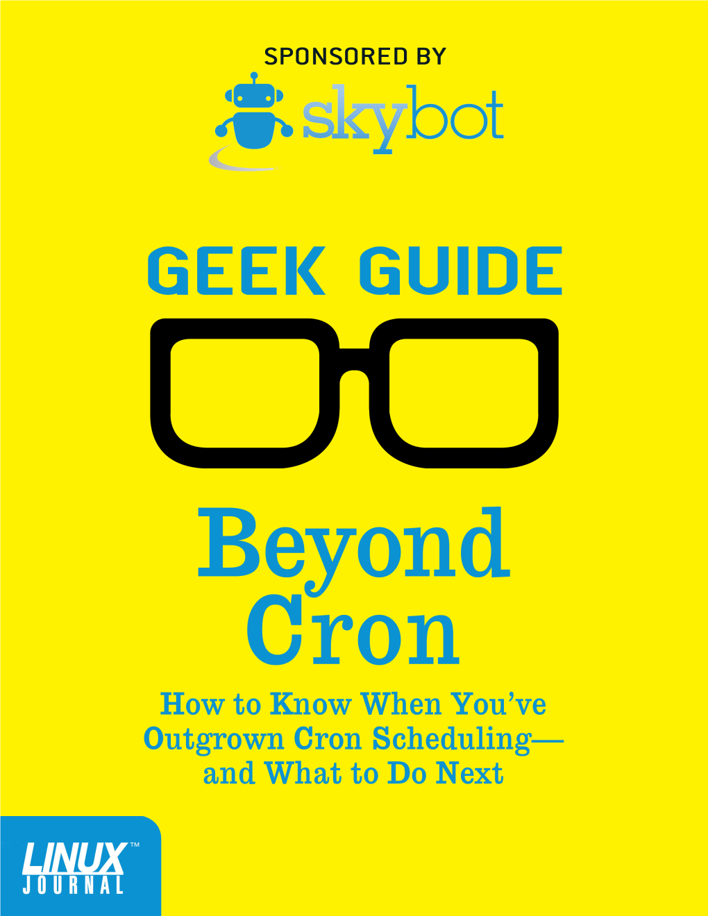 Geek Guide > Beyond Cron