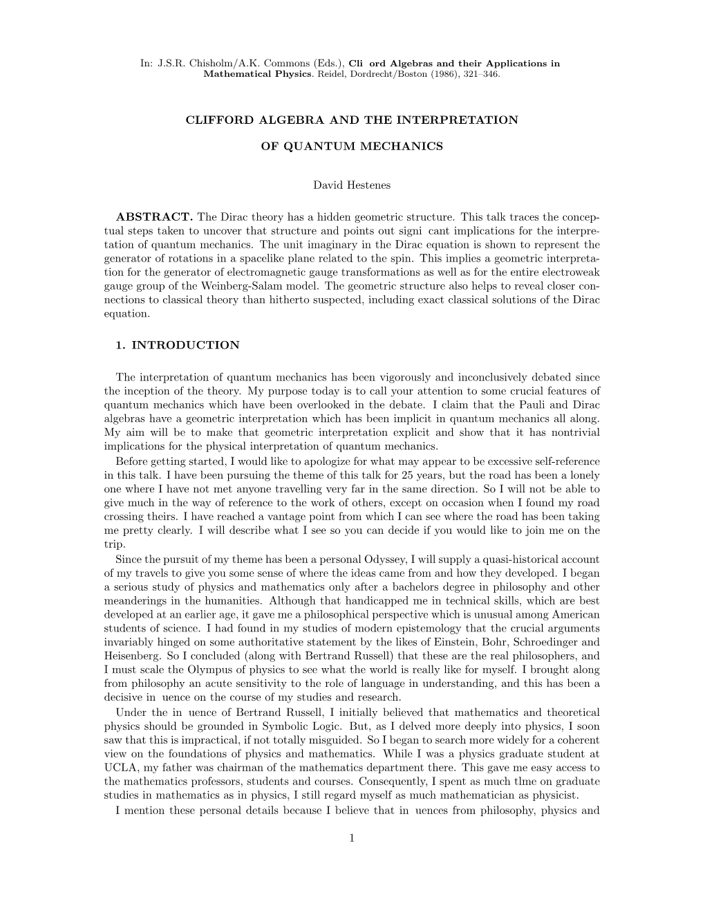 Clifford Algebra and the Interpretation of Quantum