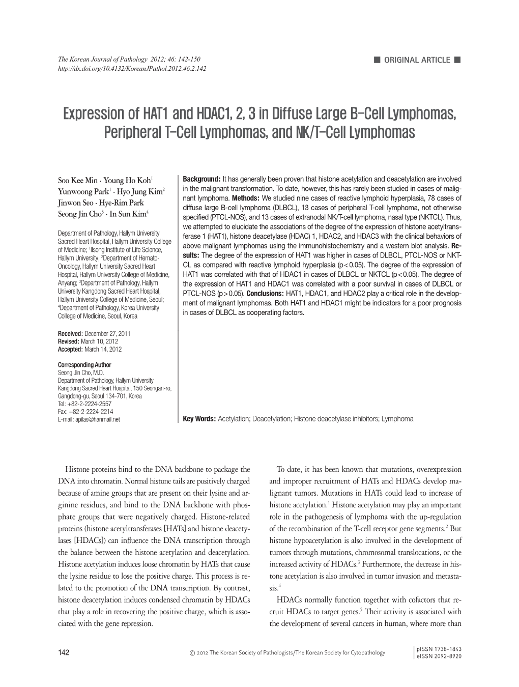 Expression of HAT1 and HDAC1, 2, 3 in Diffuse Large B-Cell Lymphomas, Peripheral T-Cell Lymphomas, and NK/T-Cell Lymphomas