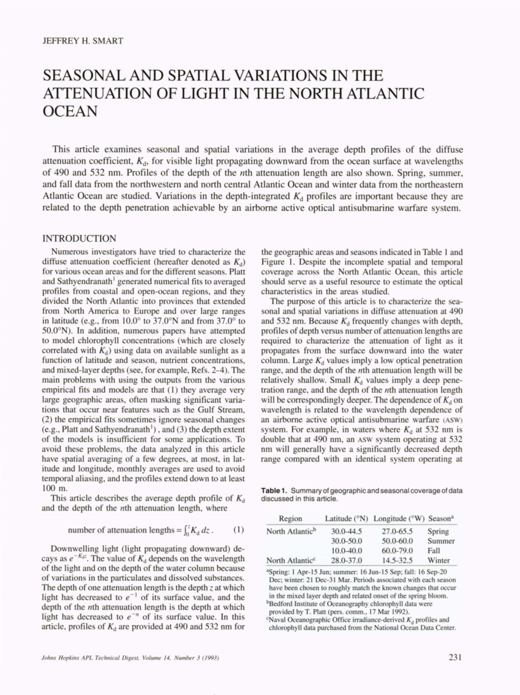 Seasonal and Spatial Variations in the Attenuation of Light in the North Atlantic Ocean