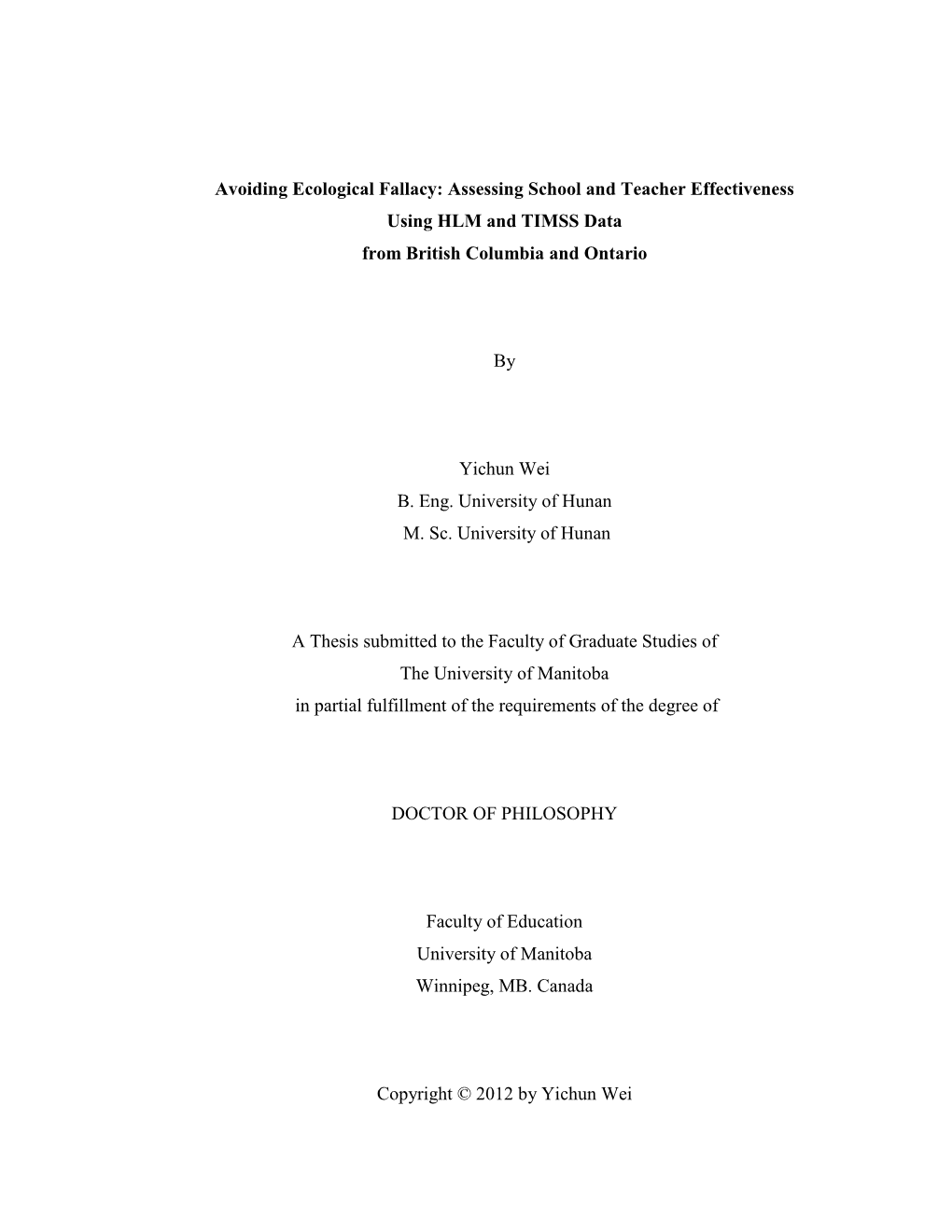 Assessing School and Teacher Effectiveness Using HLM and TIMSS Data from British Columbia and Ontario