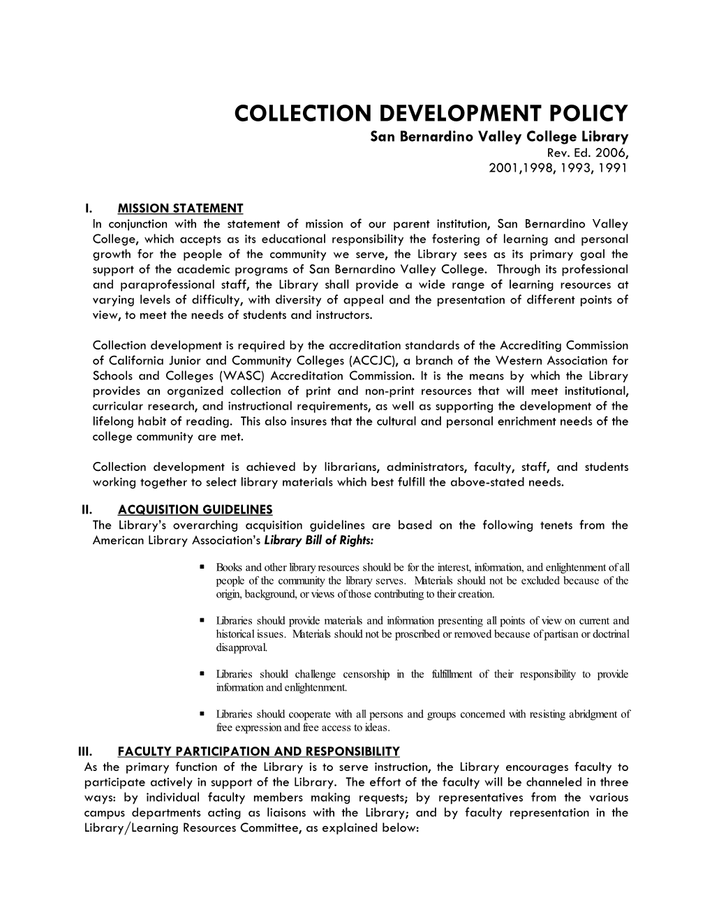 COLLECTION DEVELOPMENT POLICY San Bernardino Valley College Library Rev