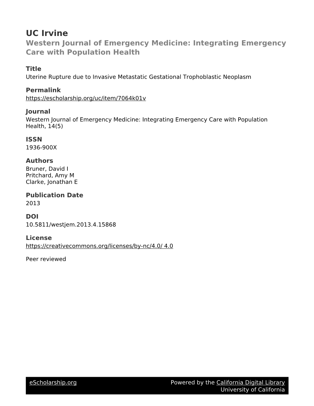 CASE REPORT Uterine Rupture Due to Invasive Metastatic