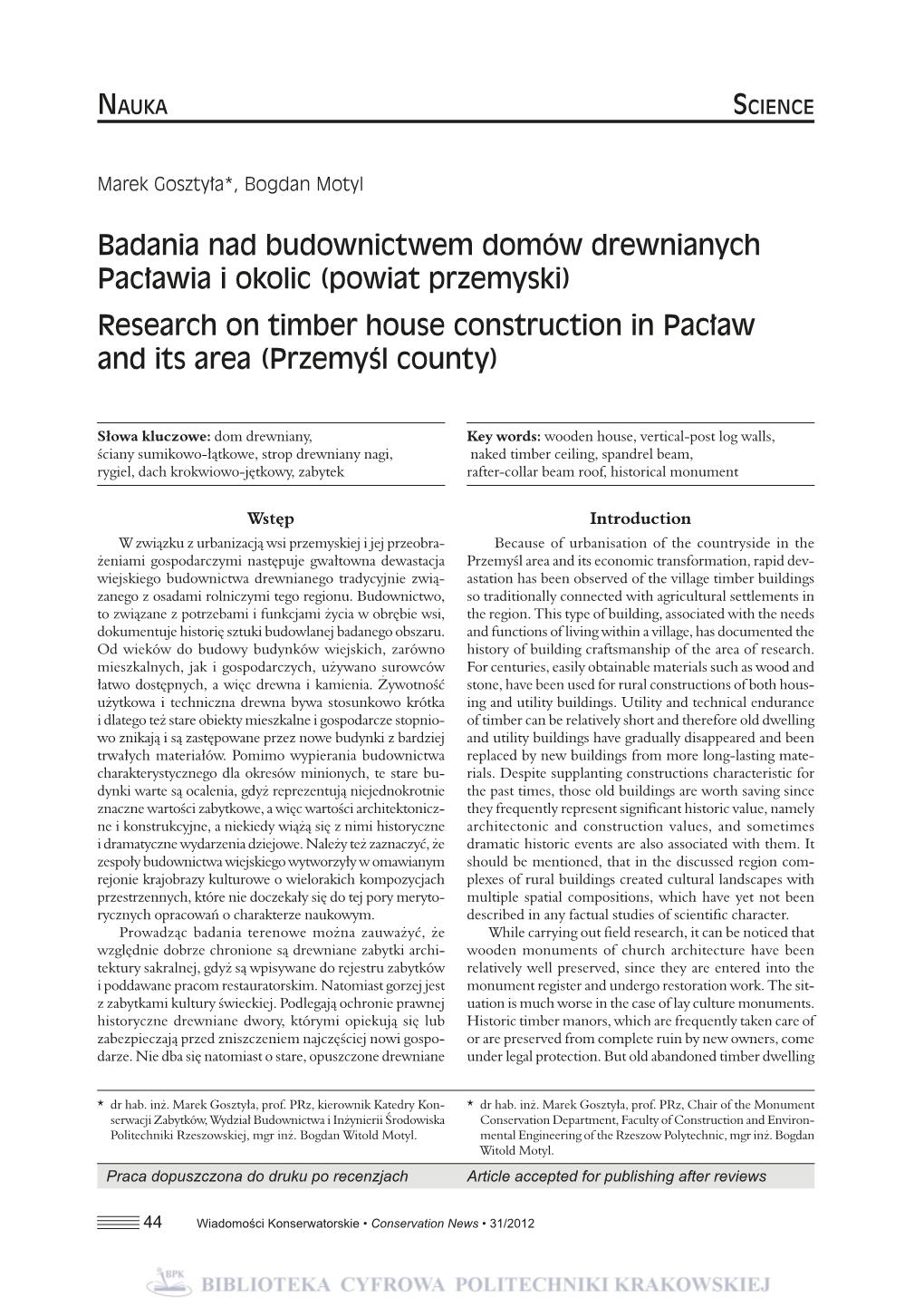 Badania Nad Budownictwem Domów Drewnianych Pacławia I Okolic (Powiat Przemyski) Research on Timber House Construction in Pacław and Its Area (Przemyśl County)
