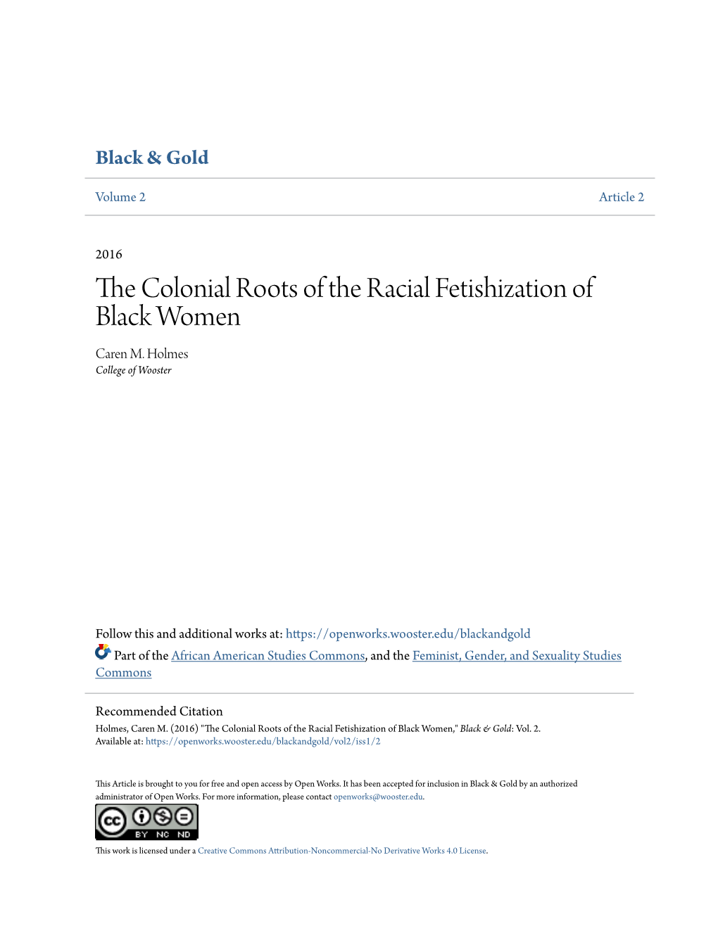 The Colonial Roots of the Racial Fetishization of Black Women