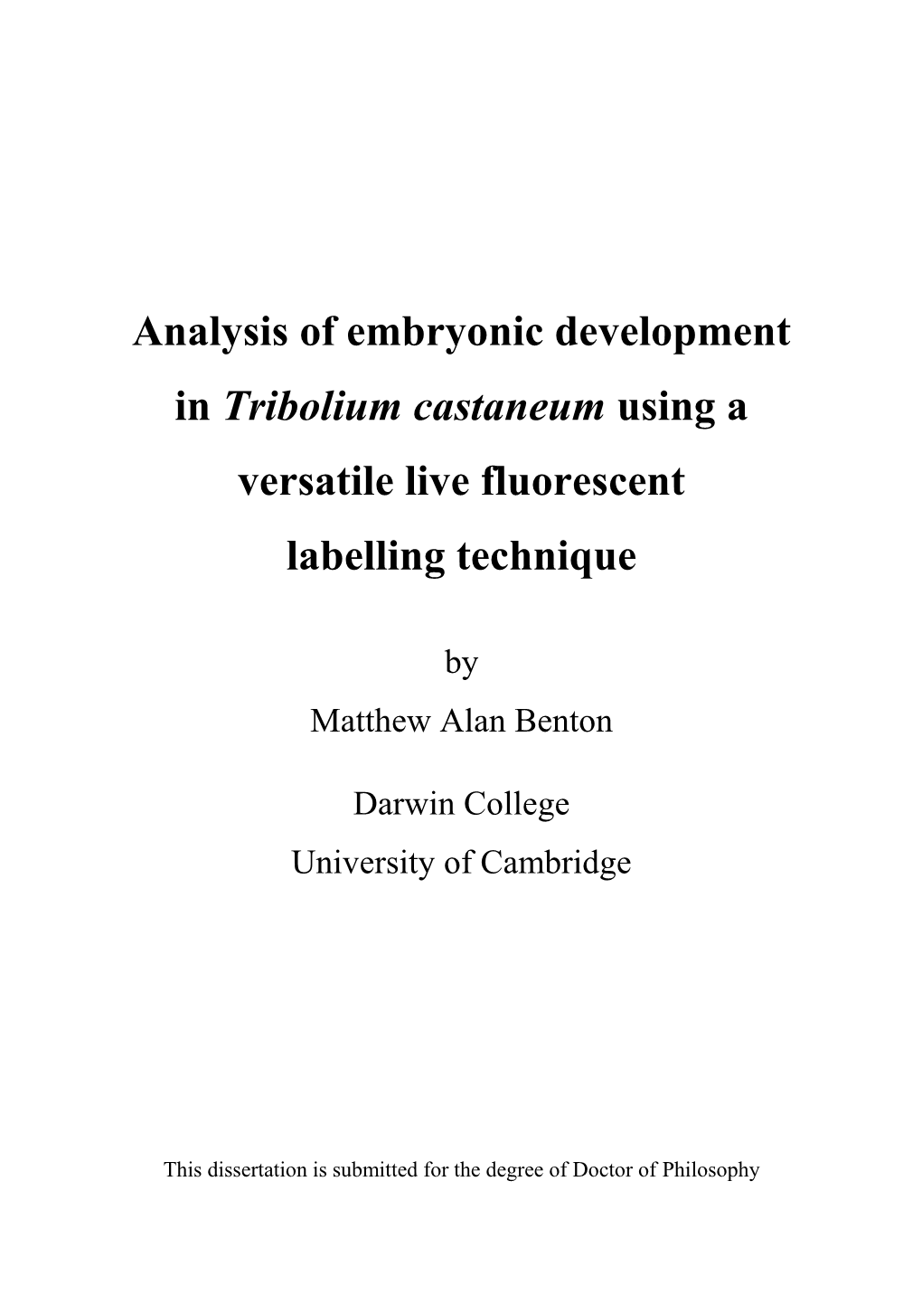 Analysis of Embryonic Development in Tribolium Castaneum Using a Versatile Live Fluorescent Labelling Technique