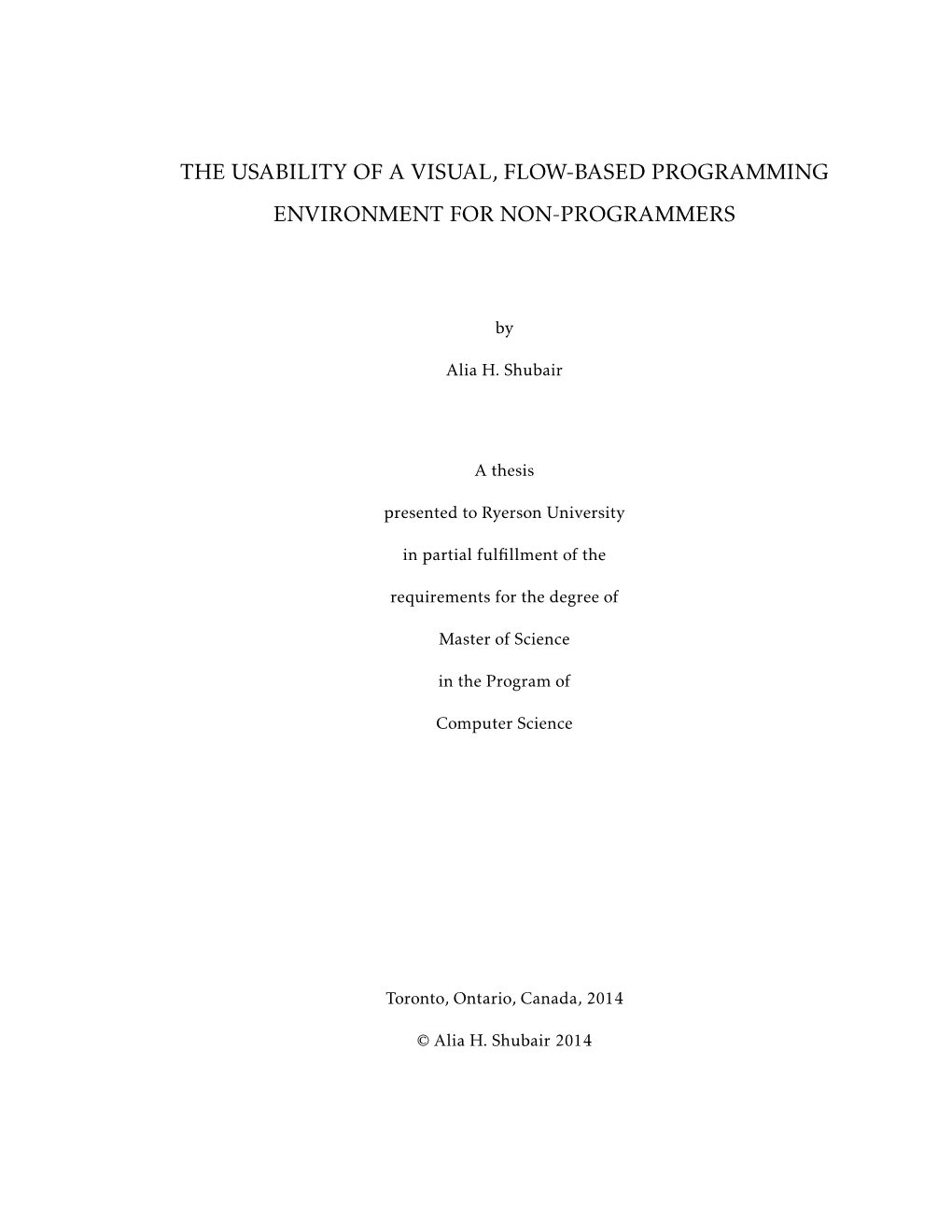 The Usability of a Visual, Flow-Based Programming Environment for Non-Programmers