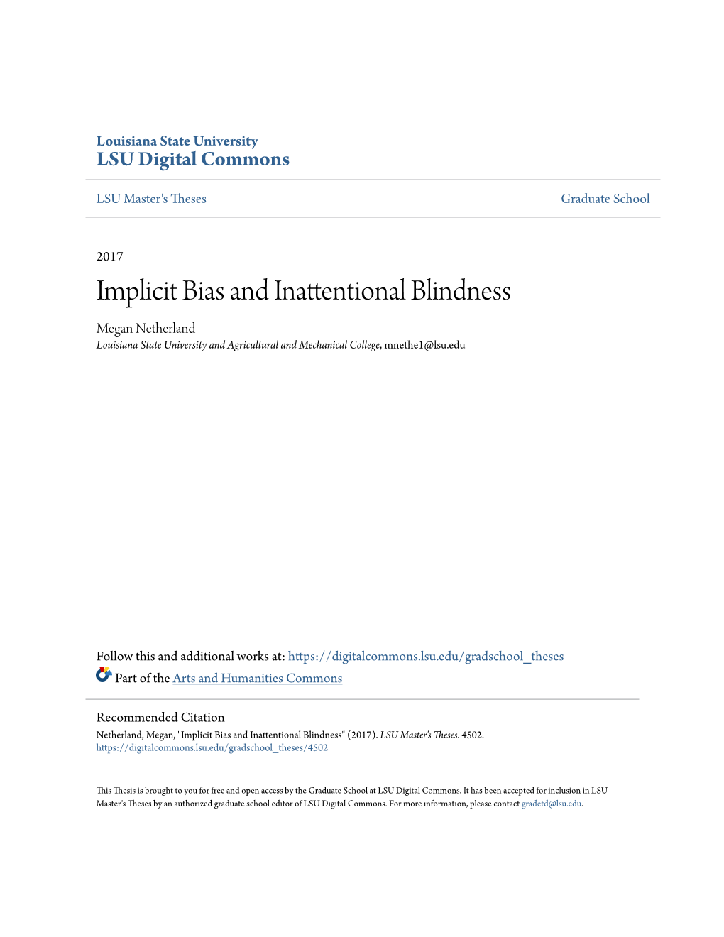 Implicit Bias and Inattentional Blindness Megan Netherland Louisiana State University and Agricultural and Mechanical College, Mnethe1@Lsu.Edu