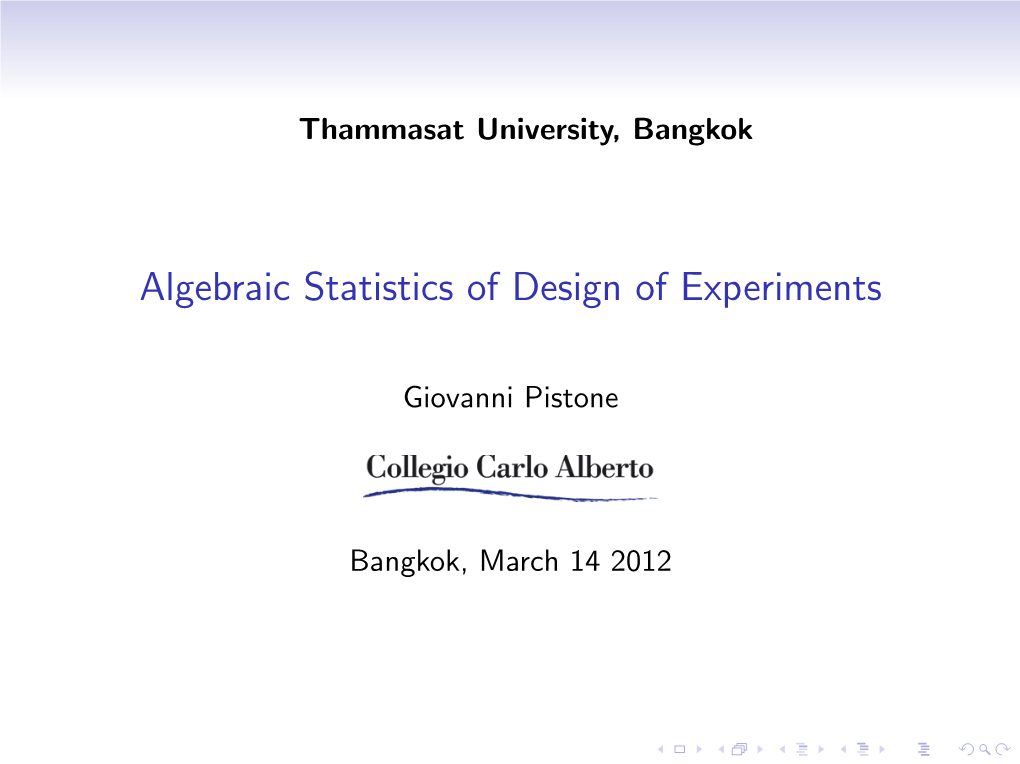 Algebraic Statistics of Design of Experiments