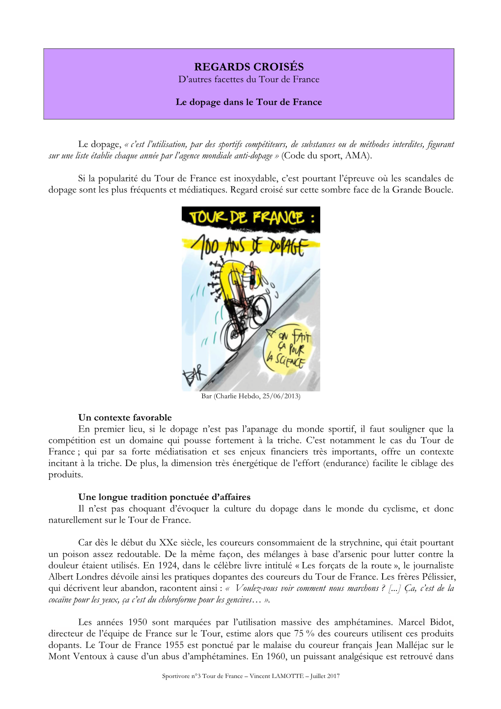 REGARDS CROISÉS D’Autres Facettes Du Tour De France