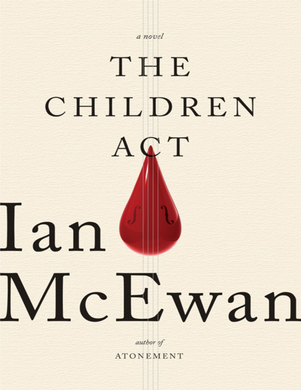 The Children Act : a Novel / Ian Mcewan