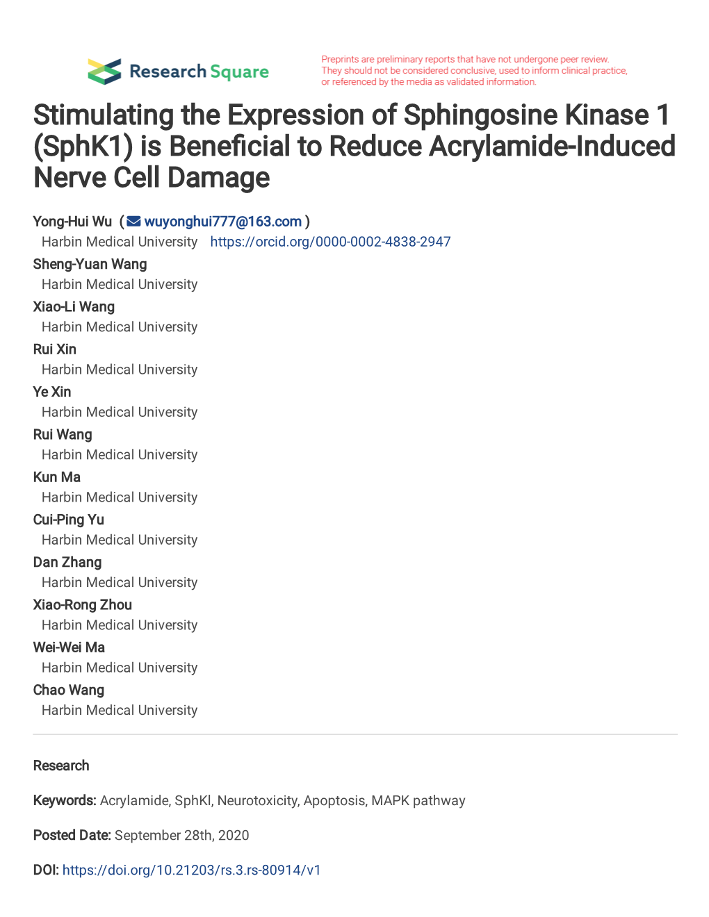 Stimulating the Expression of Sphingosine Kinase 1 (Sphk1) Is Bene�Cial to Reduce Acrylamide-Induced Nerve Cell Damage