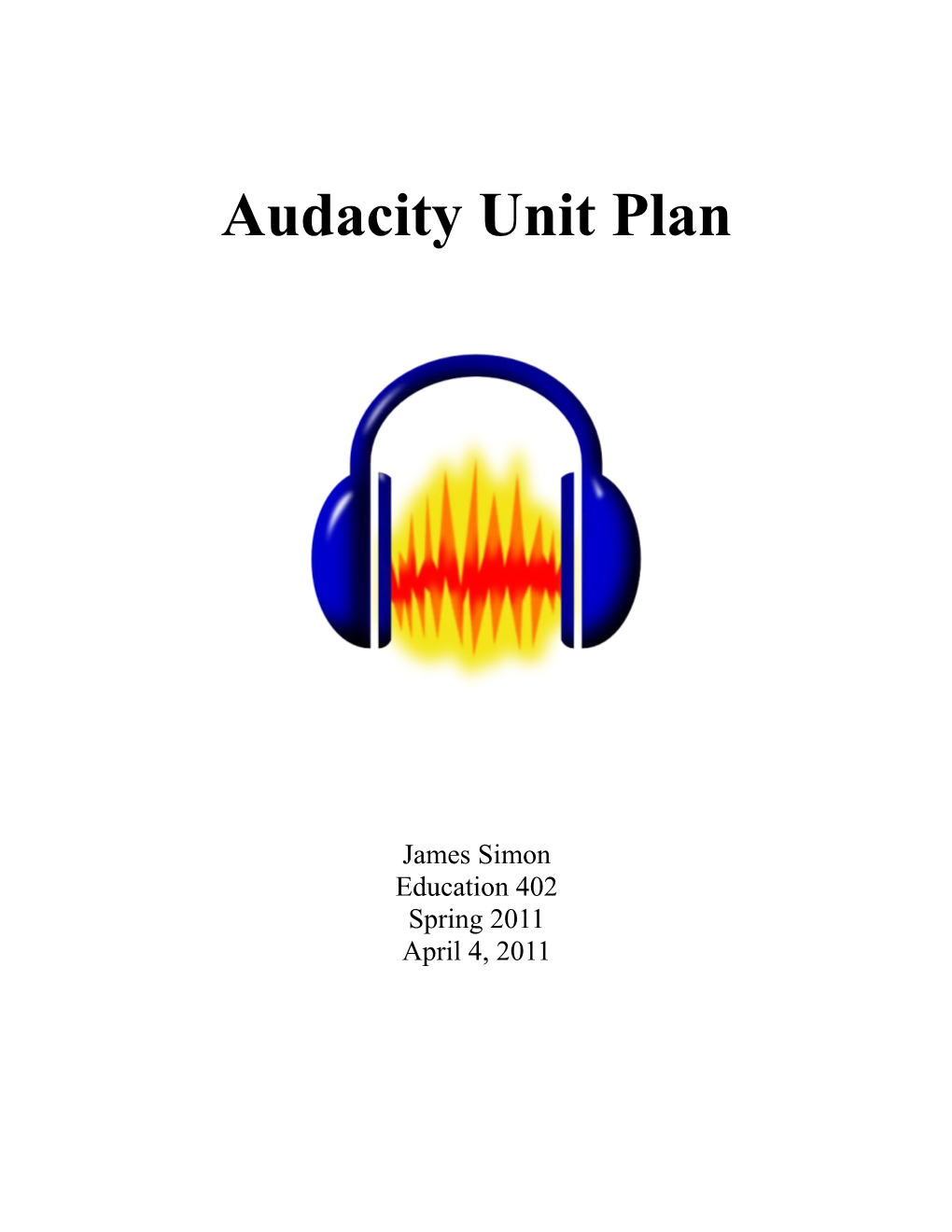 Audacity Unit Plan