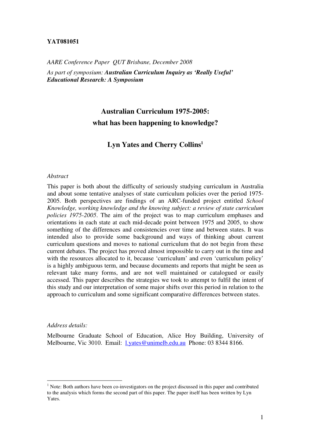 Australian Curriculum 1975-2005: What Has Been Happening to Knowledge?