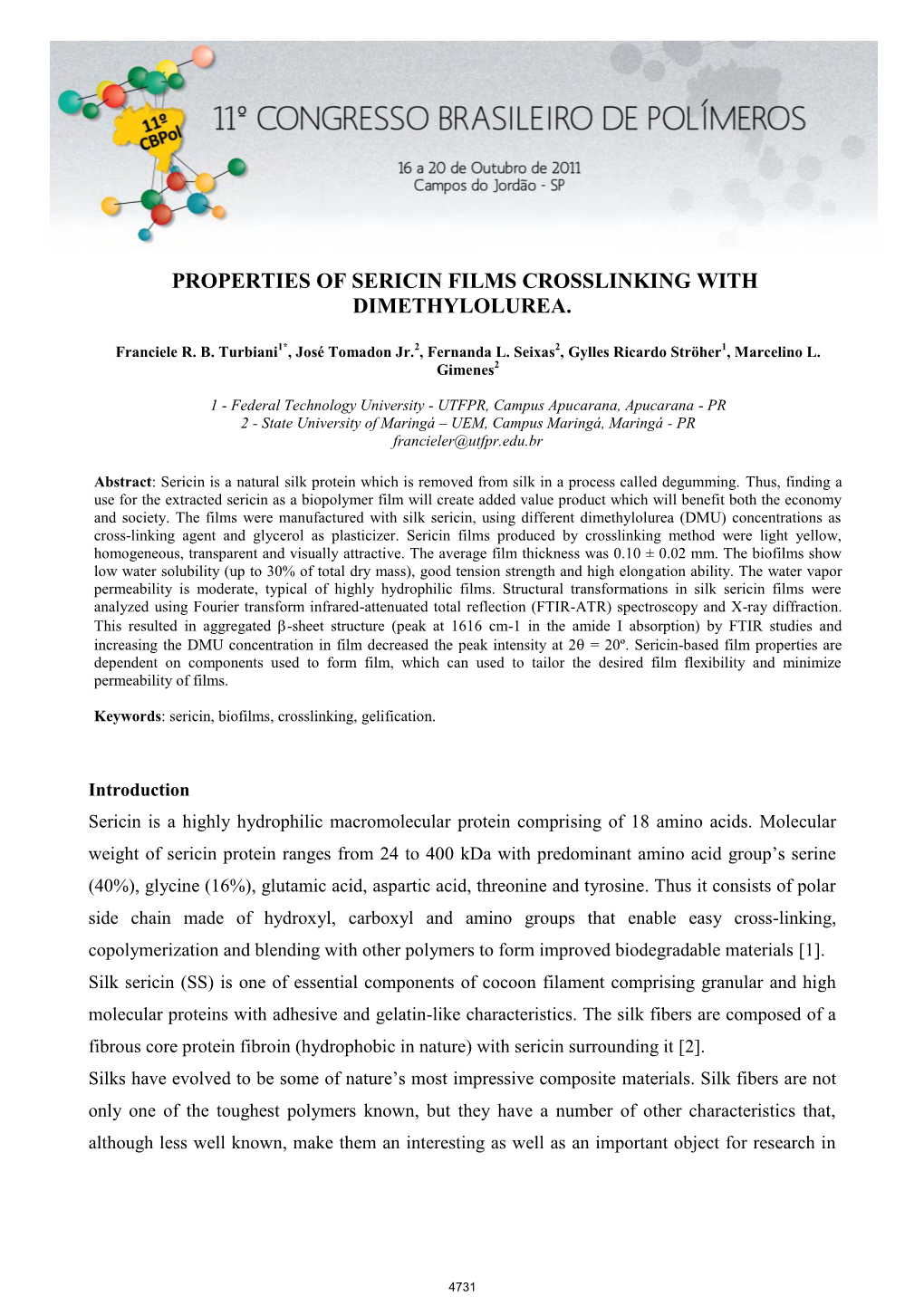 Properties of Sericin Films Crosslinking with Dimethylolurea