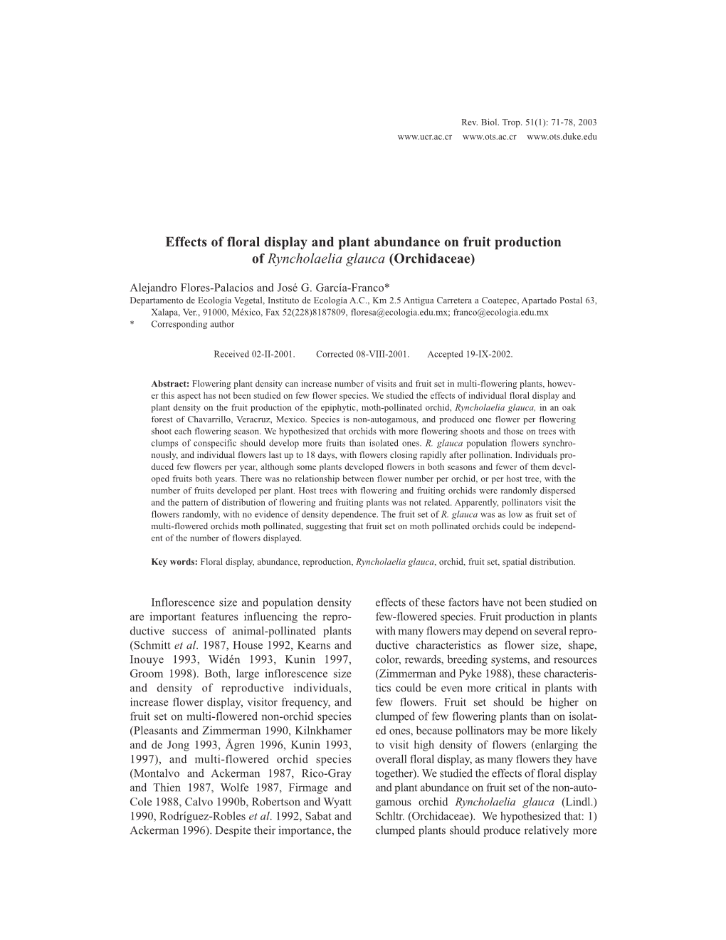 Effects of Floral Display and Plant Abundance on Fruit Production of Ryncholaelia Glauca (Orchidaceae)