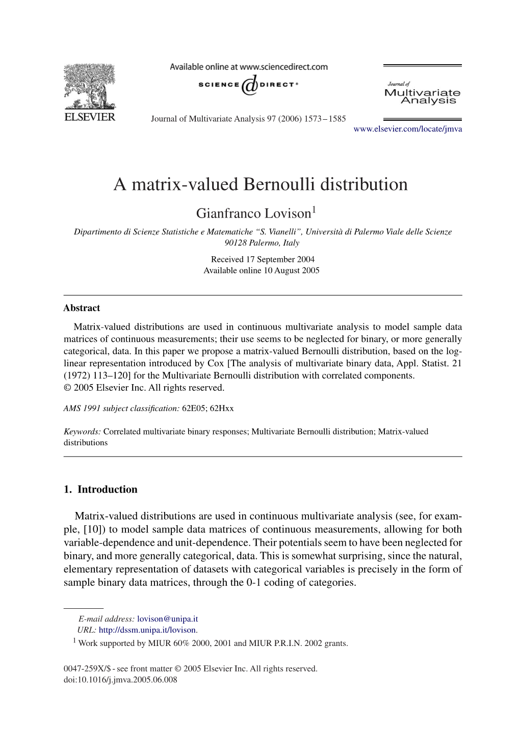 A Matrix-Valued Bernoulli Distribution Gianfranco Lovison1 Dipartimento Di Scienze Statistiche E Matematiche “S