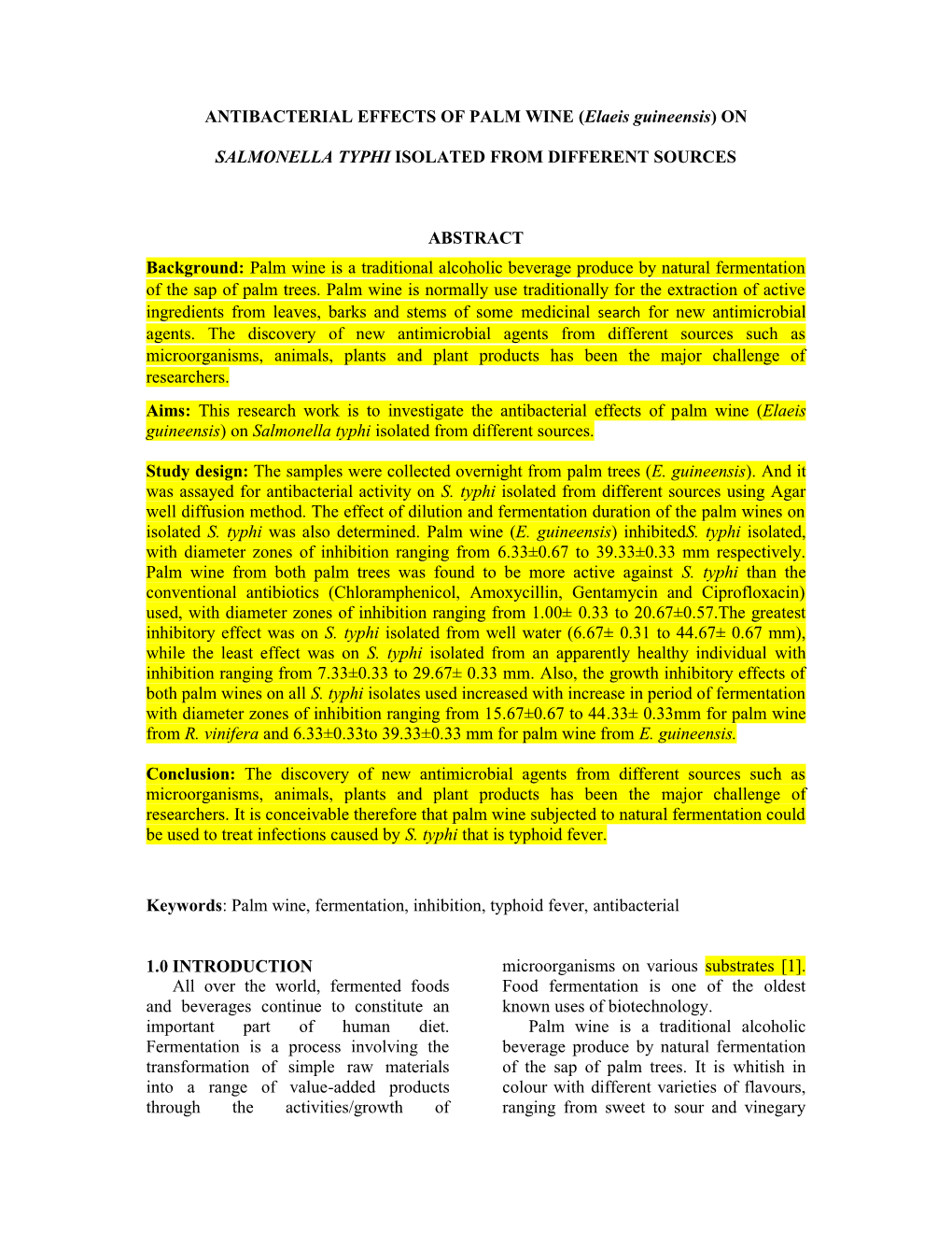 ANTIBACTERIAL EFFECTS of PALM WINE (Elaeis Guineensis) ON