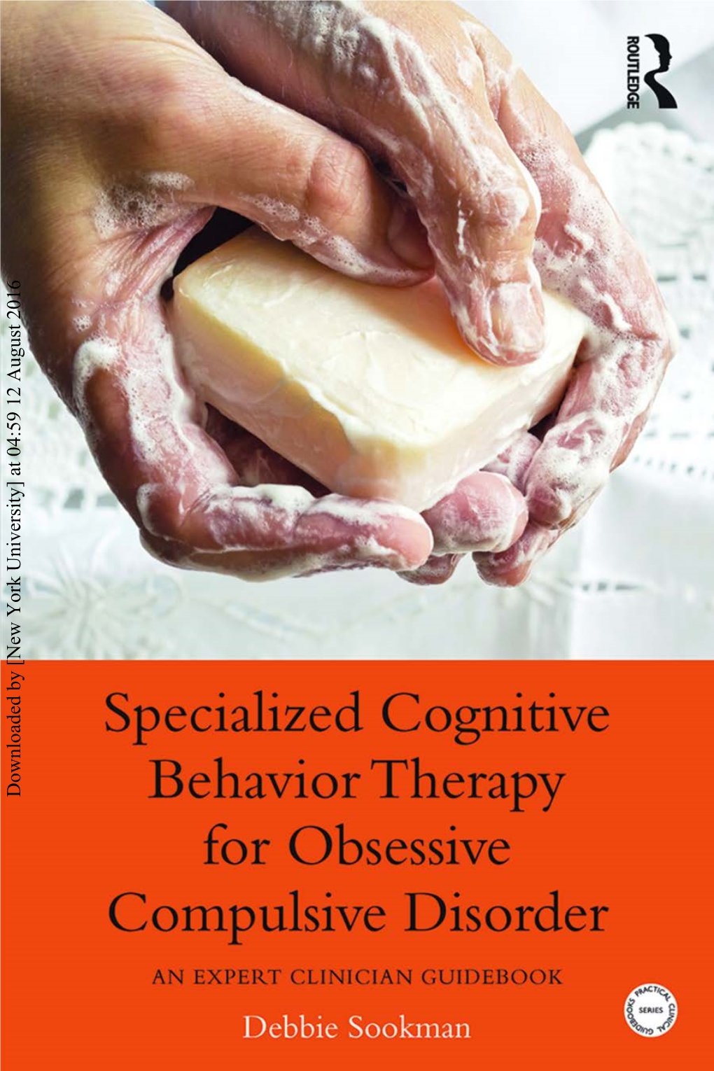 Debbie Sookman Is an Outstanding Contribution to the Science and Clinical Practice Related to the Full Range of Obsessive Com- Pulsive Disorder