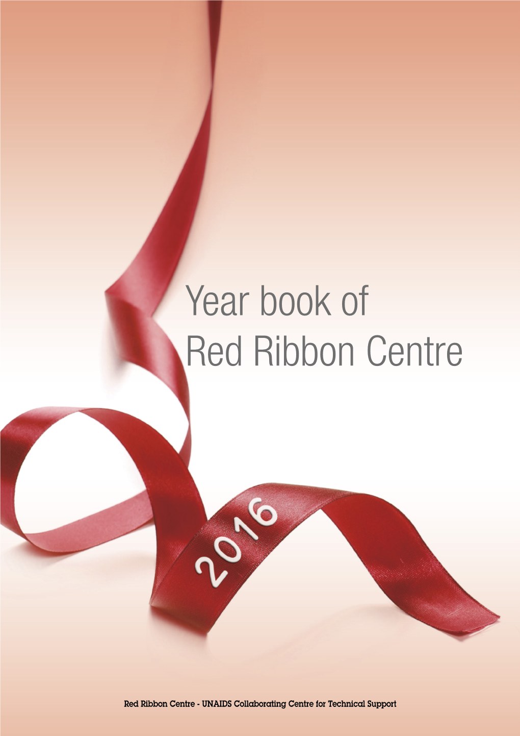 Red Ribbon Centre Yearbook 2016