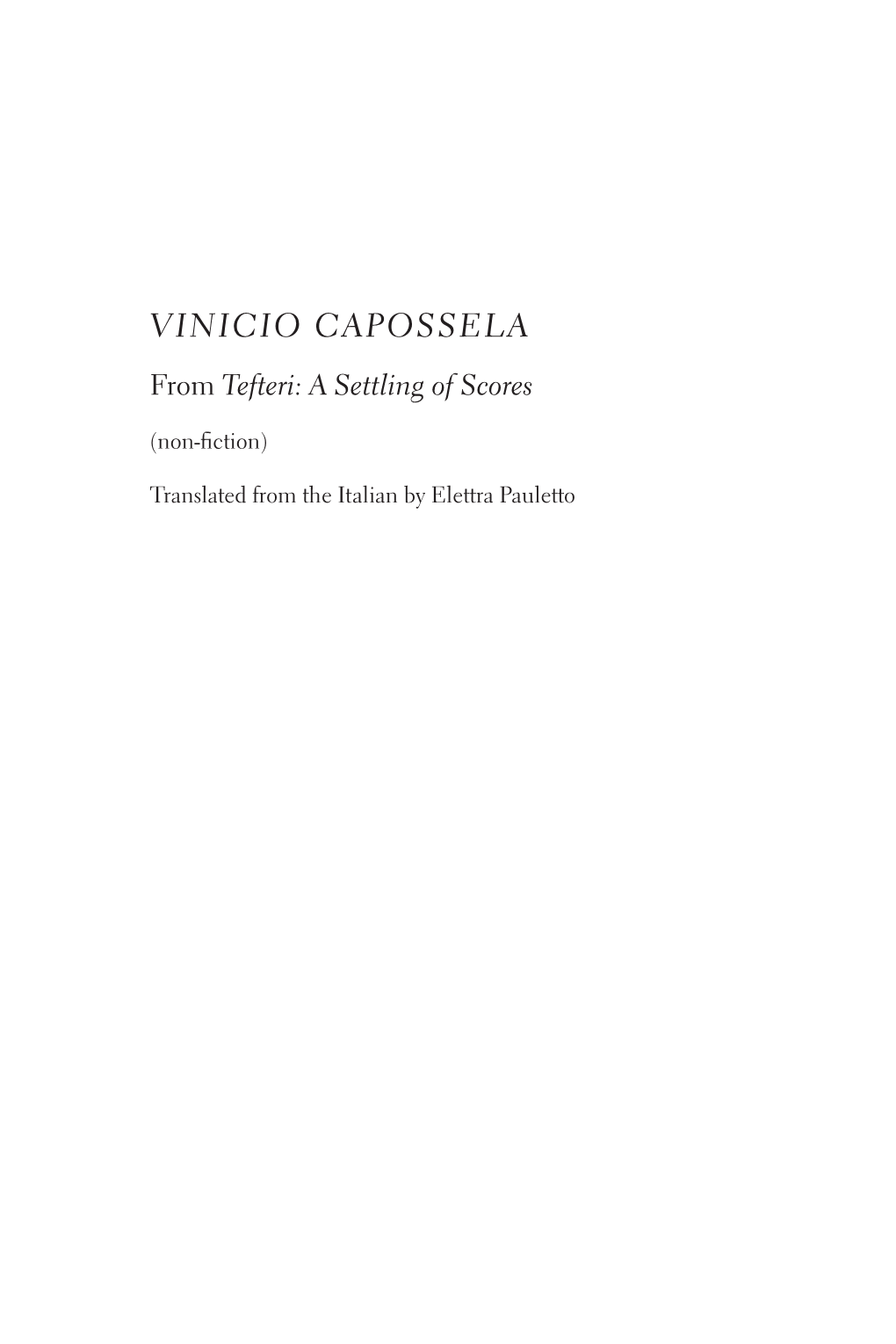 VINICIO CAPOSSELA from Tefteri: a Settling of Scores