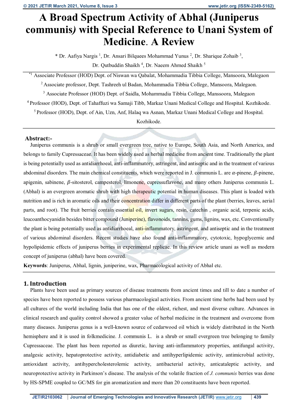 A Broad Spectrum Activity of Abhal (Juniperus Communis) with Special Reference to Unani System of Medicine