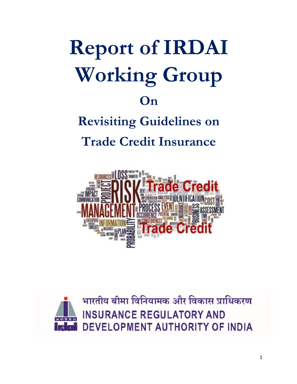 Report of IRDAI Working Group on Revisiting Guidelines on Trade Credit Insurance