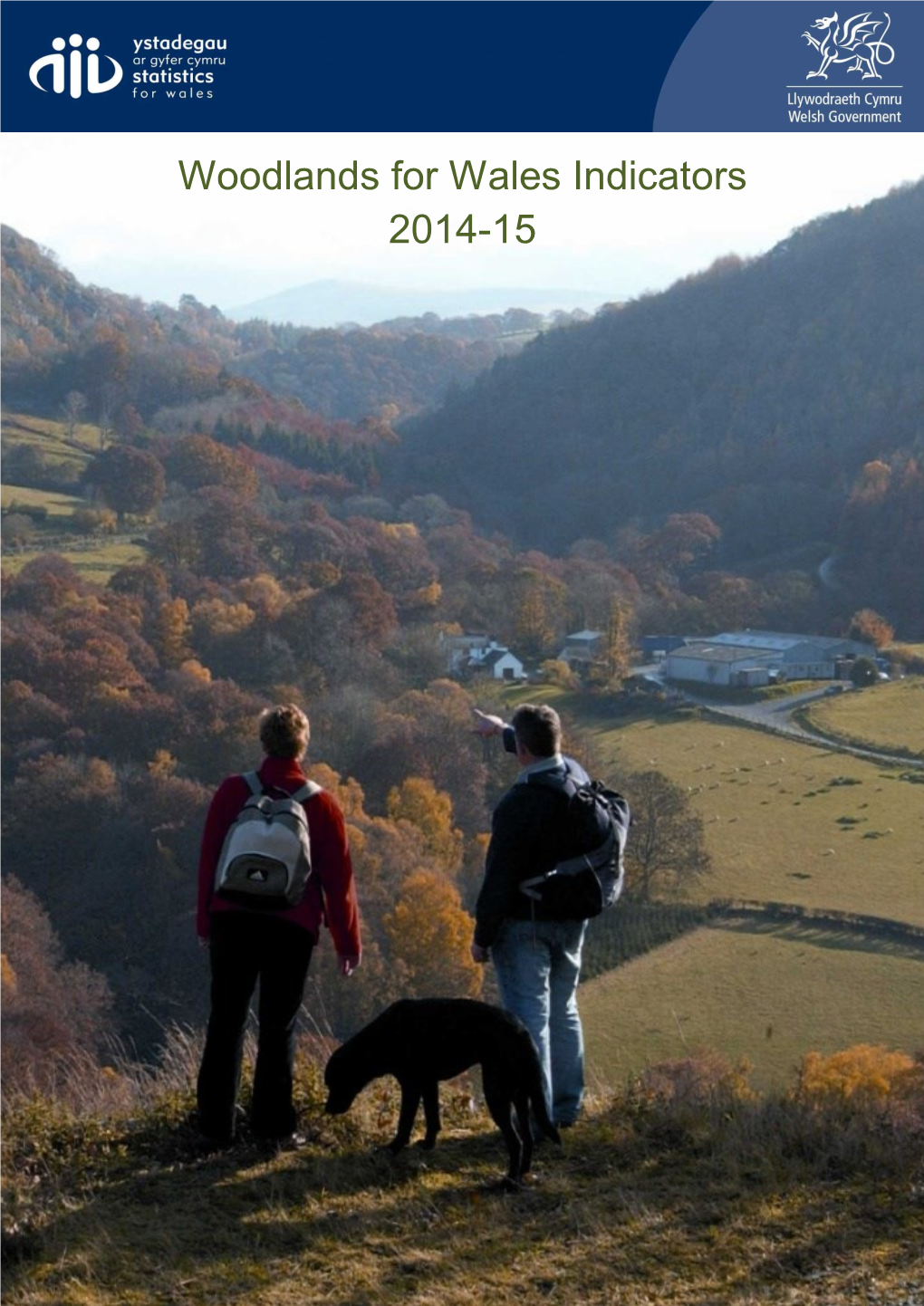 Woodlands for Wales Indicators 2014-15