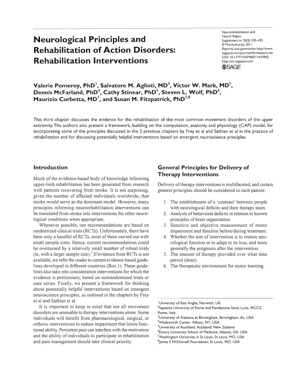 Neurological Principles and Rehabilitation of Action Disorders: Rehabilitation Interventions