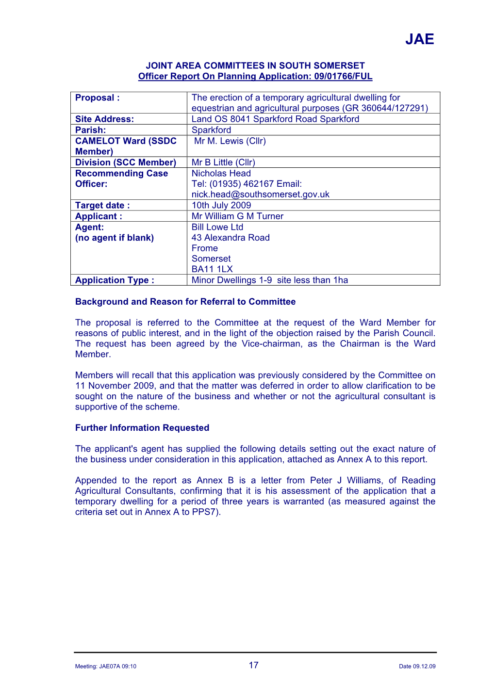 JOINT AREA COMMITTEES in SOUTH SOMERSET Officer Report on Planning Application: 09/01766/FUL