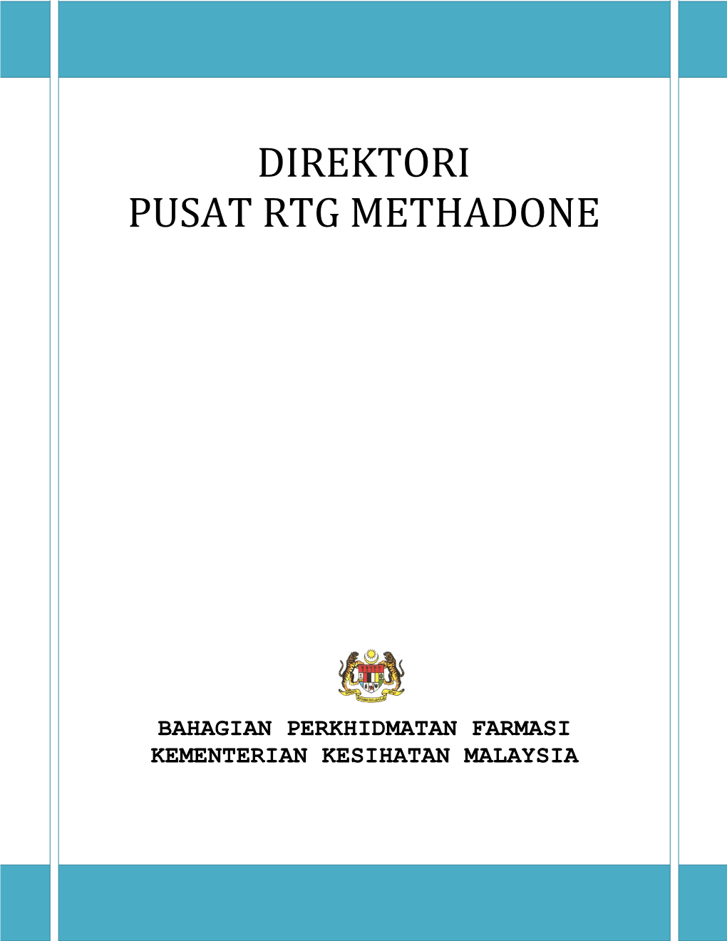 Direktori Pegawai Farmasi Pusat Rtg Methadone