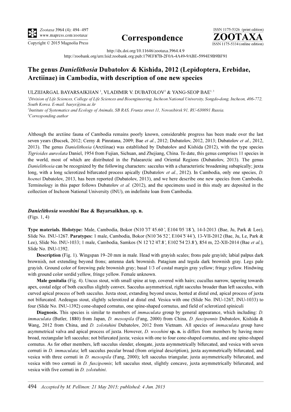 The Genus Danielithosia Dubatolov & Kishida, 2012