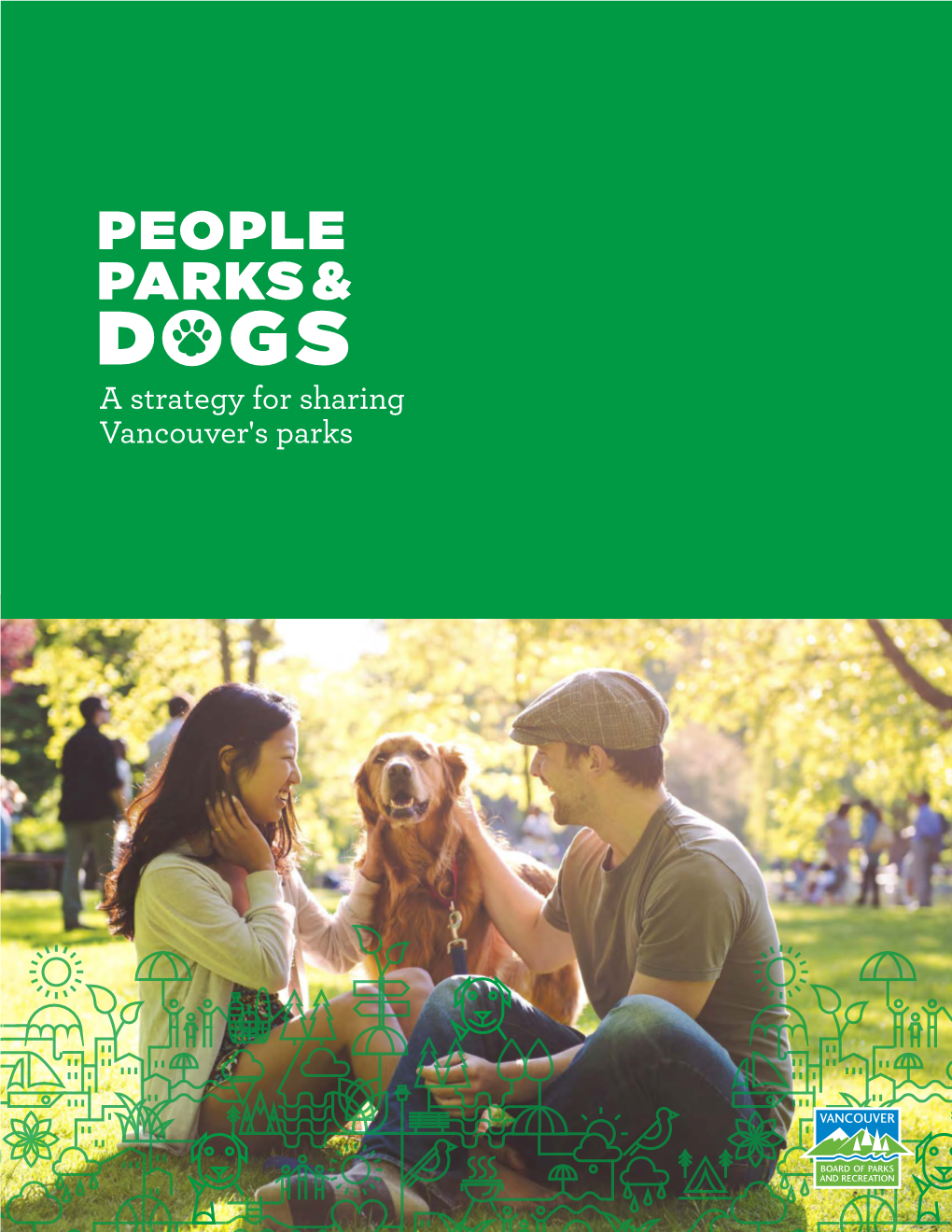 People, Parks, and Dogs Strategy Report